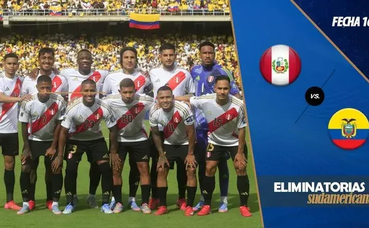 Perú vs Ecuador en vivo: ¿Qué canales transmiten por TV y streaming la fecha 16 de las Eliminatorias 2026?