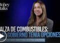 Alza de combustibles: ¿El gobierno tenía opciones?
